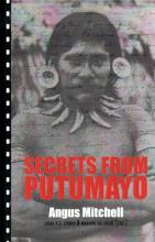 Secrets from Putumayo 